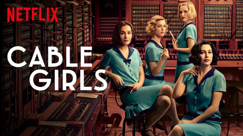 Cable Girls Netflix